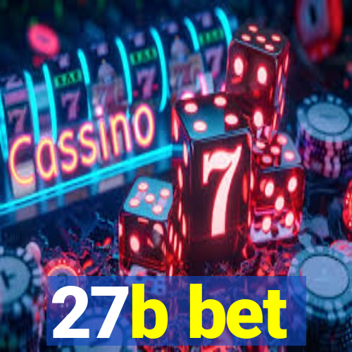 27b bet